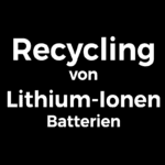 Recycling-Lithium-Ionen-batterien