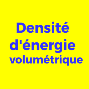 Densité-énergétique-volumétrique.png