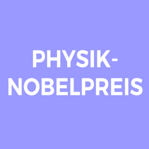 Physik-Nobelpreis