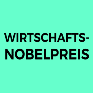 Wirtschafts-Nobelpreis