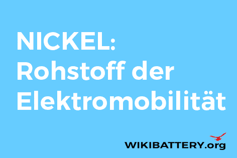 Nickel-Rohstoff-der-Elektromobilität-2030---Recycling--Wiki-Battery-Wikibattery